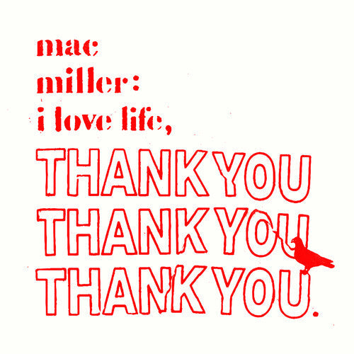Mac Miller - I Love Life, Thank You - LP [ Record ]
