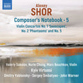 Valeriy Sokolov: Shor: Composer’s Notebook, Vol. 5 { CD }