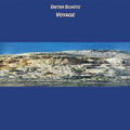 Dieter Schutz: Voyage - COMPACT DISCS