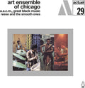 The Art Ensemble of Chicago: Reese And The Smooth Ones - VINYL