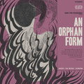 Ivan the Tolerable: An Orphan Form [ Vinyl ]
