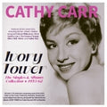 Cathy Carr: Ivory Tower: The Singles & Albums Collection 1953-62 { CD }