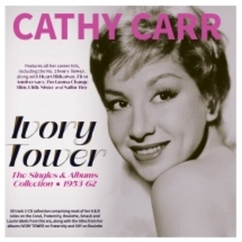 Cathy Carr: Ivory Tower: The Singles & Albums Collection 1953-62 { CD }