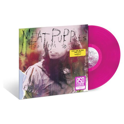 Meat Puppets - Too High To Die - RSD Essential LP [ Record ]