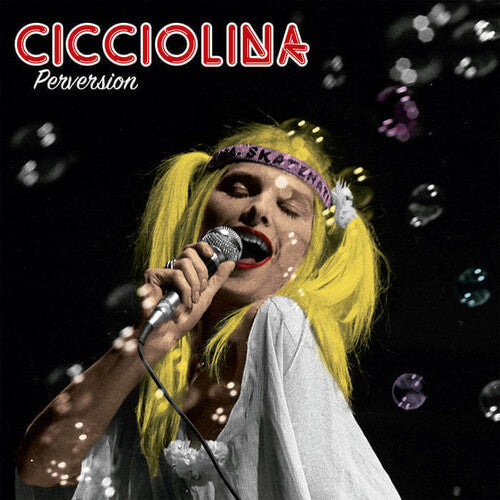 Cicciolina: Perversion [ Vinyl ]