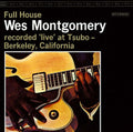 Wes Montgomery: Full House - UHQCD - CD