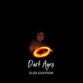 Eliza Gilkyson: Dark Ages { CD }