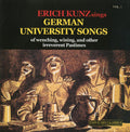 Erich Kunz: German University Songs Vol. 1 { CD }