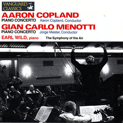 Earl Wild: Copland & Menotti: Piano Concertos { CD }