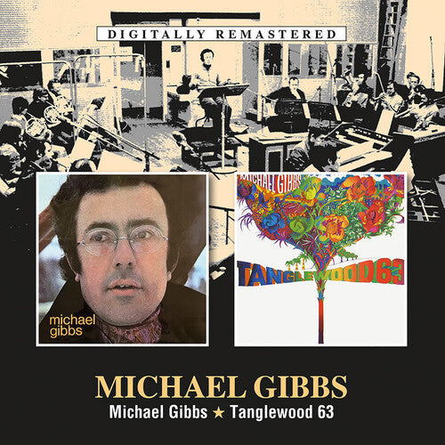 Mike Gibbs: Michael Gibbs / Tanglewood 63 - CD