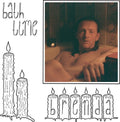 Brenda: Bath Time - VINYL