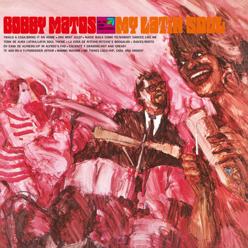 Bobby Matos And The Combo Conquistadores - My Latin Soul - LP [ Record ]