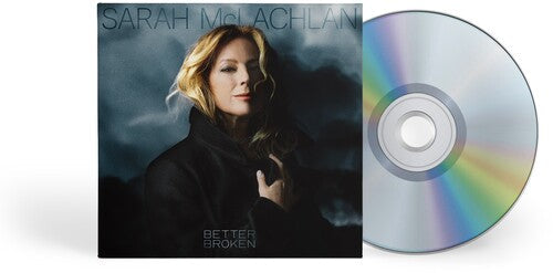 Sarah McLachlan: Better Broken { CD }