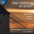 Buffalo Philharmonic Orchestra: The French in Spain { CD }