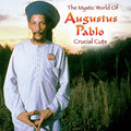 Augustus Pablo - The Mystical World of Augustus Pablo: Crucial Cuts - LP [ Record ]