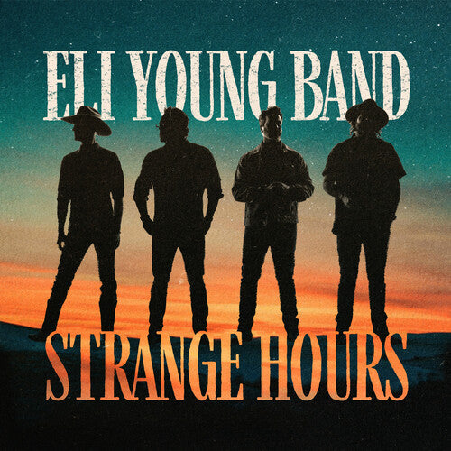 Eli Young Band: Strange Hours [ Vinyl ]