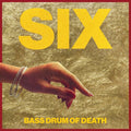 Bass Drum of Death: Six - VINYL