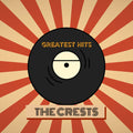 The Crests: The Crests - Five Greatest Hits - CD