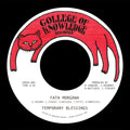 Temporary Blessings: Fata Morgana B/W Silence Leaves an Open Wound - 7-INCH SINGLE