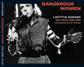 Laetitia Sonami: Dangerous Women: Early Works 1985-2005 - COMPACT DISCS