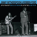 Jimmy Witherspoon & Robben Ford: Jump Blues Live 1972 { CD }