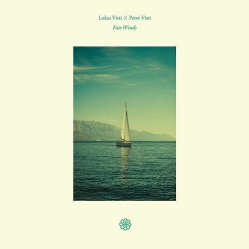 Visti, Lukas / Visti, Peter: Fair Winds [ Vinyl ]