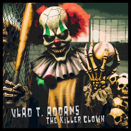 Vlad T. Addams: Killer Clown { CD }