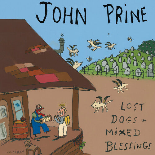John Prine: Lost Dogs + Mixed Blessings (Deluxe Edition) { CD }