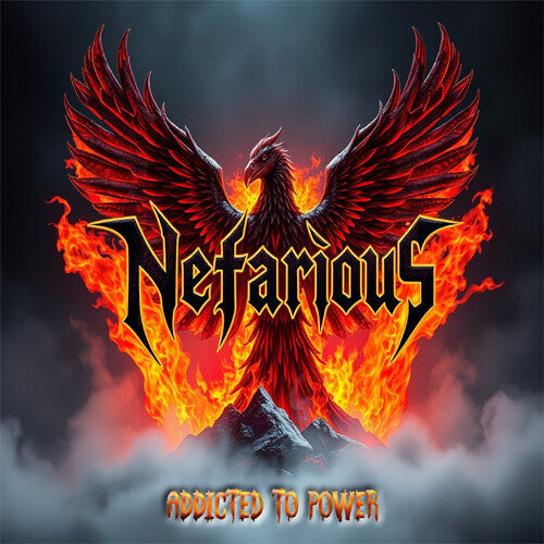 Nefarious: Addicted To Power - CD