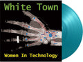 White Town: Women In Technology - Limited 180-Gram Turquoise Colored Vinyl [ Vinyl ]