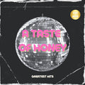 Taste of Honey: Taste of Honey - Three Greatest Hits - CD