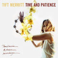 Tift Merritt: Time And Patience { CD }