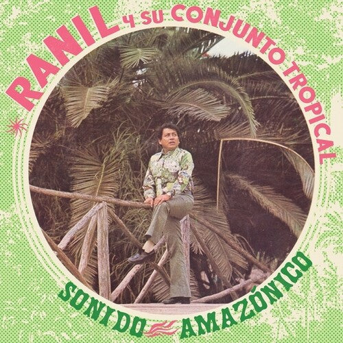 Ranil y Su Conjunto Tropical - Sonido Amazonico - LP [ Record ]
