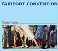 Fairport Convention: Glady's Leap { CD }