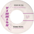 Wanda Felicia: Stuck on You - 7-INCH SINGLE