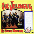 El Combo Moderno: Que Jelengue! - CD