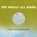 Philly All Stars: I Don't Love You Anymore (Eric Kupper Remix) - COMPACT DISCS