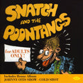 Johnny Otis & Snatch & Poontangs: Cold Shot / for Adults Only - CD