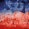 Garreth Broke: Life Through Loss - VINYL LP