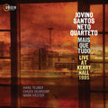 Jovino Santos Neto: Mais Que Tudo: Live at Kerry Hall 1995 - CD