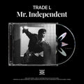 Trade L: Mr. Independent - CD