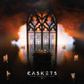 Caskets: The Only Heaven Youll Know - CD