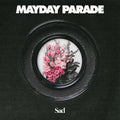 Mayday Parade - Sad - LP [ Record ]