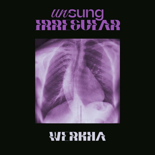 Werkha: Unsung Irregular [ Vinyl ]