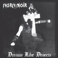 Aura Noir: Dreams Like Deserts - CD