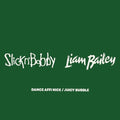 Slick N Bobby: Dance Affi Nice/Juicy Bubble - 7-INCH SINGLE