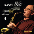 Eric Rasmussen: School of Tristano 4 - CD