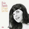 Evie Sands: I Can't Let Go - CD