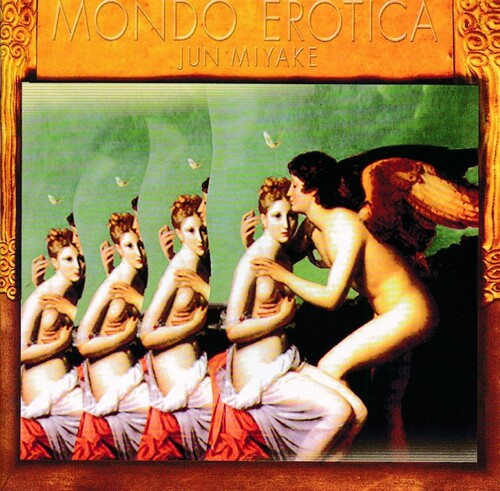 Jun Miyake: Mondo Erotica - CD