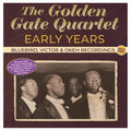 Golden Gate: Early Years: Bluebird, Victor & Okeh Recordings 1937-43 { CD }